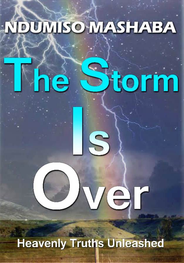 The Storm Is Over (print book)