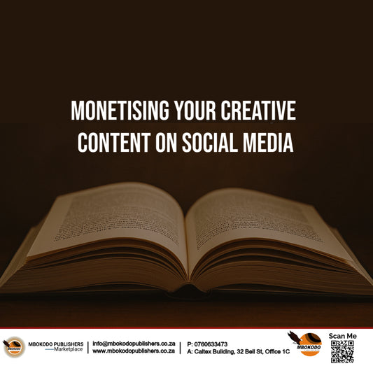 Monetising Your Creative Content on Social Media