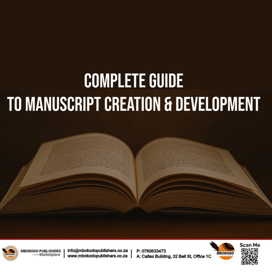 Complete Guide to Manuscript Creation & Development (PDF)