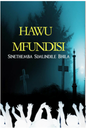 Hawu Mfundisi (Print book)