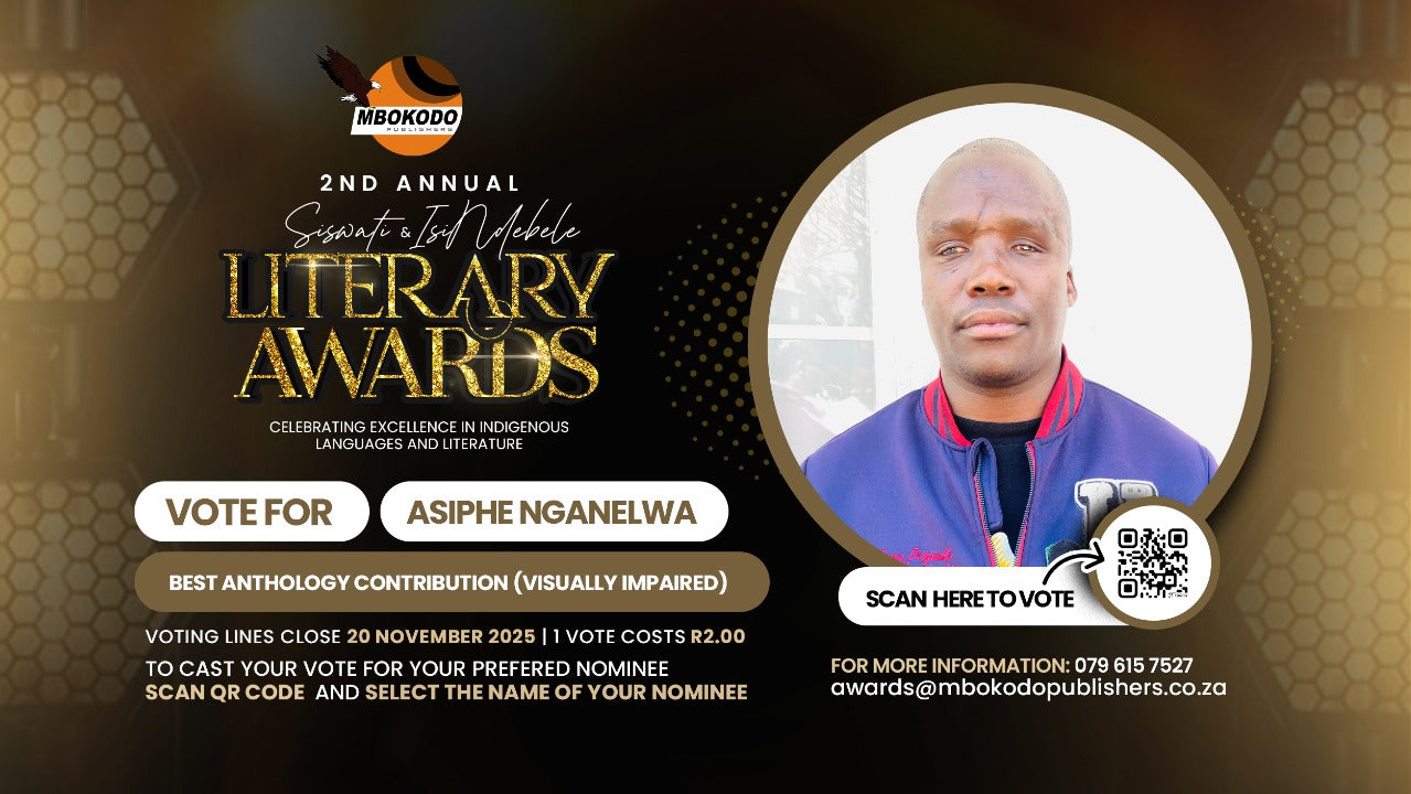 VOTE FOR ME: Asiphe Nganelwa
