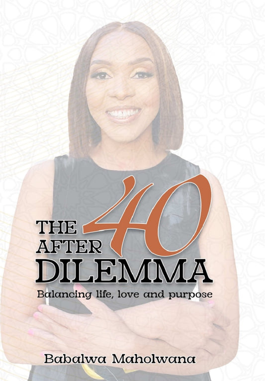 The After 40 Dilemma (Print book)